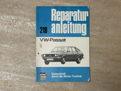 VW Passat Werkstatthandbuch von Bucheli Nr 219