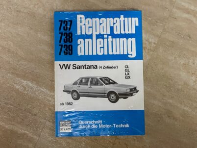 Bucheli Reparaturanleitung Nr.737 Nr.738 Nr.739 VW Santana CL GL LX GX