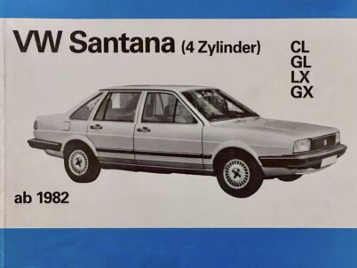 Bucheli Reparaturanleitung Nr.737 Nr.738 Nr.739 VW Santana CL GL LX GX